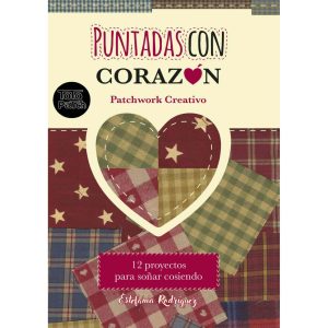 "Puntadas con corazón" de Estefania Rodriguez "Toto Patch"
